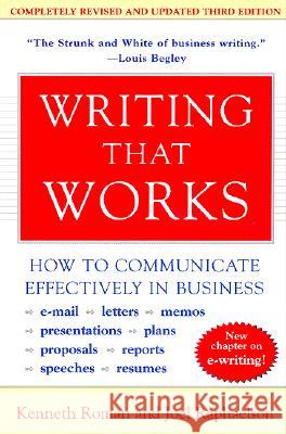 Writing That Works, 3rd Edition: How to Communicate Effectively in Business Kenneth Roman Joel Raphaelson Joel Raphaelson 9780060956431 HarperCollins Publishers - książka