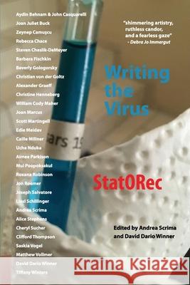 Writing the Virus: New Work from StatORec magazine Andrea Scrima David Winner Andrea Scrima 9781944853778 Outpost19 - książka