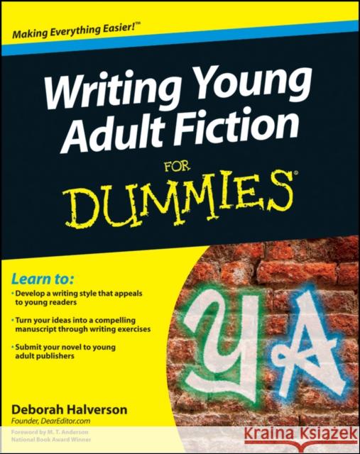Writing Young Adult Fiction for Dummies Halverson, Deborah 9780470949542  - książka