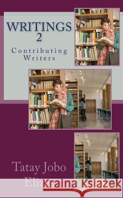Writings 2 Tatay Jobo Elize 9781477676790 Createspace - książka