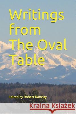 Writings from the Oval Table Doreen Tadros Kathy Brooks David Rasmussen 9781796214345 Independently Published - książka