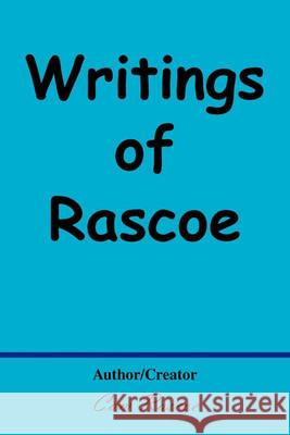 Writings of Rascoe Cam Rascoe 9781450095655 Xlibris - książka
