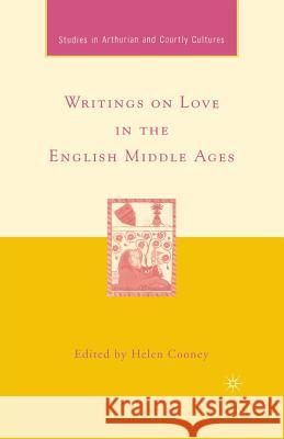 Writings on Love in the English Middle Ages Helen Cooney H. Cooney 9781349530694 Palgrave MacMillan - książka