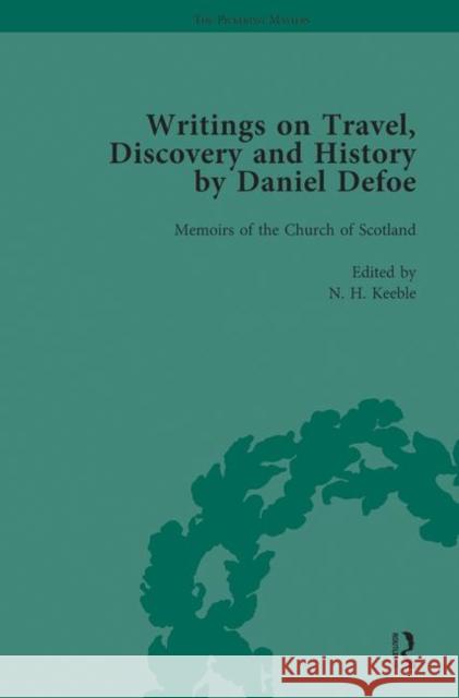 Writings on Travel, Discovery and History by Daniel Defoe, Part II Vol 6 W. R. Owens P. N. Furbank  9781138766952 Routledge - książka