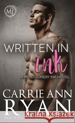 Written in Ink Carrie Ann Ryan 9781636950181 Carrie Ann Ryan - książka