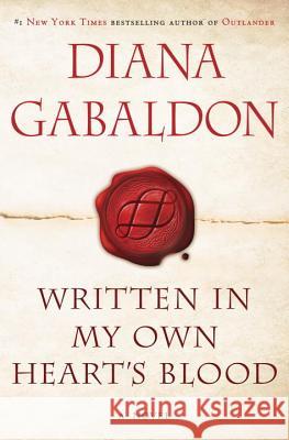 Written in My Own Heart's Blood Gabaldon, Diana 9780385344432 Delacorte Press - książka