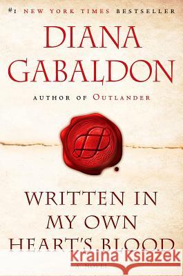 Written in My Own Heart's Blood Diana Gabaldon 9780553386882 Bantam - książka