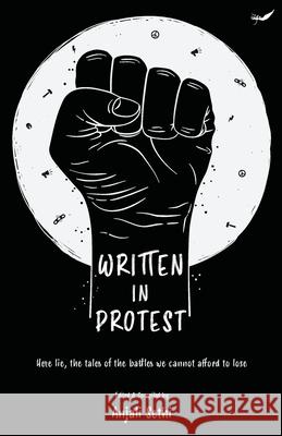 Written in Protest Anjali Sethi 9788194932482 Inkfeathers Publishing - książka