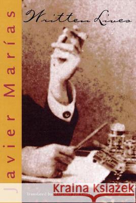 Written Lives Javier Marías, Margaret Jull Costa 9780811216890 New Directions Publishing Corporation - książka