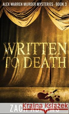 Written To Death Zach Abrams 9784867477540 Next Chapter - książka