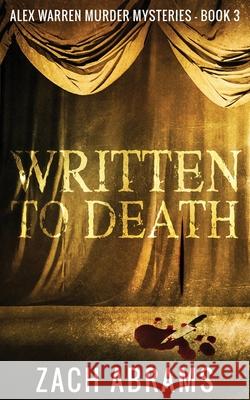 Written To Death Zach Abrams 9784867477564 Next Chapter - książka