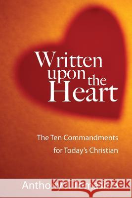 Written upon the Heart Tomasino, Anthony J. 9781606081815 Wipf & Stock Publishers - książka