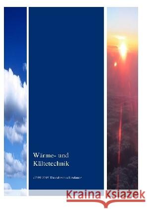 Wärme- und Kältetechnik Lindauer, Theodoricus 9783741849725 epubli - książka