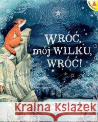 Wróć, mój Wilku, wróć! Sandra Dieckmann 9788324185153 Amberek - książka