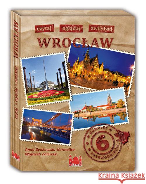 Wrocław Czytaj Oglądaj Zwiedzaj Praca Zbiorowa 9788362194247 Alkazar - książka