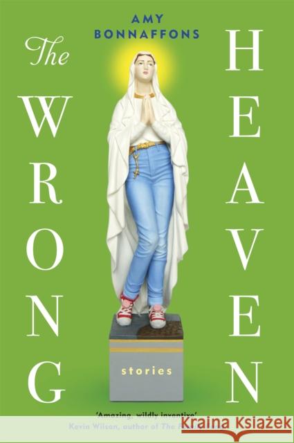 Wrong Heaven  Bonnaffons, Amy 9781474610230  - książka