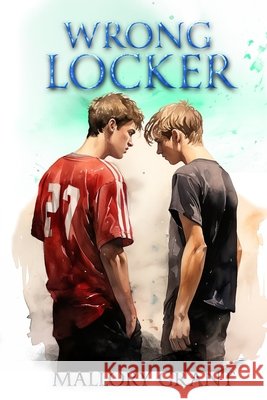 Wrong Locker Mallory Grant 9798330288649 Mallory Grant - książka