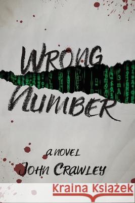 Wrong Number John Crawley 9781678056032 Lulu.com - książka