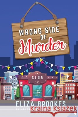 Wrong Side of Murder Eliza Brookes 9798497487084 Independently Published - książka