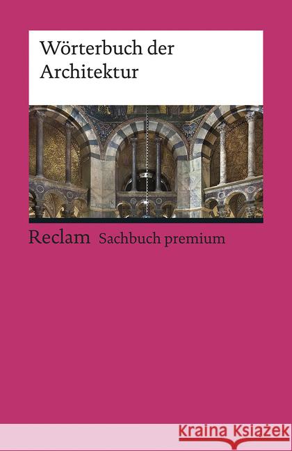 Wörterbuch der Architektur  9783150195697 Reclam, Ditzingen - książka