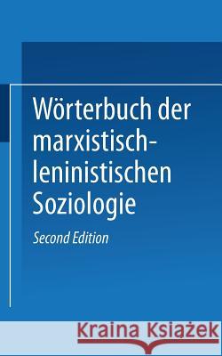 Wörterbuch Der Marxistisch-Leninistischen Soziologie Aßmann, Georg 9783531110639 Vs Verlag Fur Sozialwissenschaften - książka