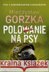 Wściekłe psy T.1 Polowanie na psy w.2024 John Grisham 9788380746985 Bukowy Las - książka