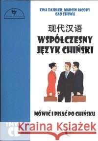 Współczesny język chiński +3 CD Zajdler Ewa Jacoby Marcin Zhiwu Gao 9788361203209 Dialog - książka