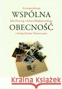 Wspólna obecność Strzałka Jan 9788361298410 A5 K. Krynicka - książka