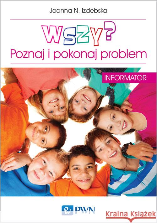 Wszy Poznaj i pokonaj problem Izdebska Joanna N. 9788301180324 Wydawnictwo Naukowe PWN - książka