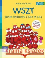 Wszy. Rodzinne przeprowadzki z głowy na głowę. Mathilde Dellatre-Josse 9788327672995 Harperkids - książka