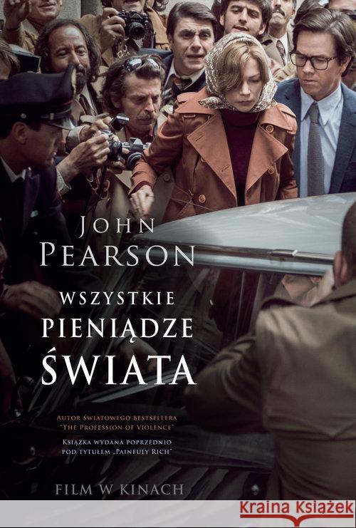 Wszystkie pieniądze świata Pearson John 9788327635419 HarperCollins Polska - książka