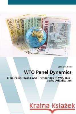 WTO Panel Dynamics Emens, John D. 9783639416169 AV Akademikerverlag - książka