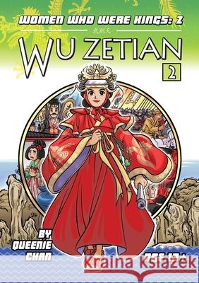 Wu Zetian: A Graphic Novel Queenie Chan, Queenie Chan 9781925376081 Bento Comics - książka