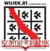 Wujek.81: Czarna ballada CD  5906409118252 MTJ