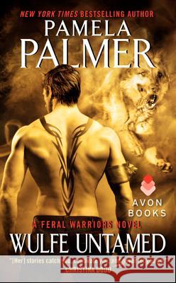 Wulfe Untamed Pamela Palmer 9780062107558 Avon Books - książka