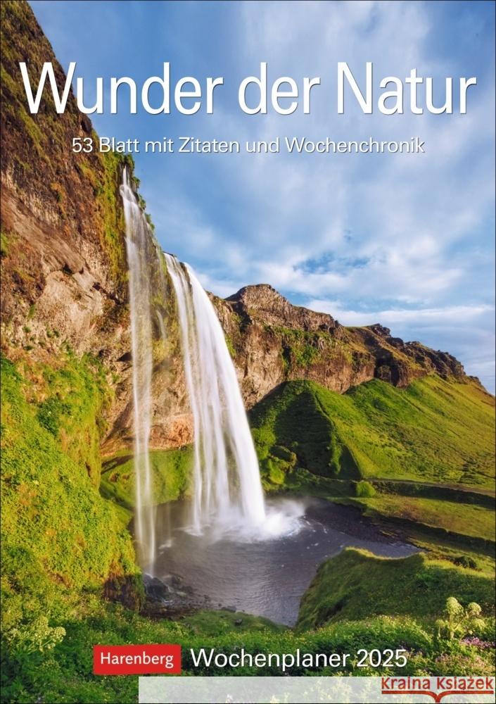 Wunder der Natur Wochenplaner 2025 - 53 Blatt mit Zitaten und Wochenchronik Issel, Ulrike 9783840033568 Harenberg - książka