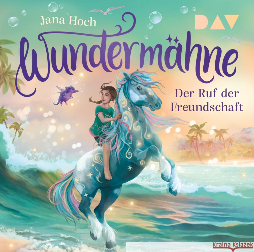 Wundermähne - Teil 3: Der Ruf der Freundschaft, 1 Audio-CD Hoch, Jana 9783742435446 Der Audio Verlag, DAV - książka