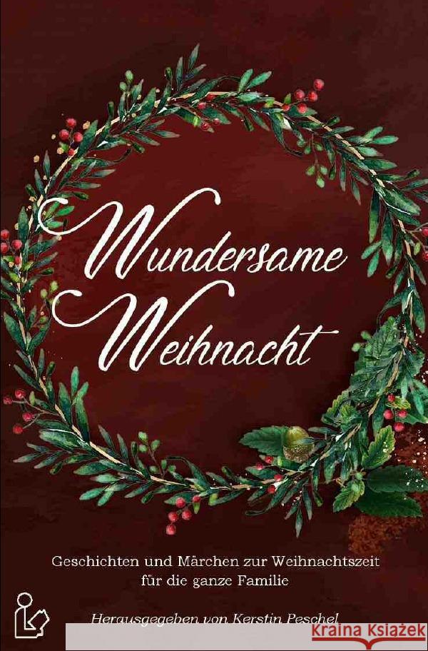 WUNDERSAME WEIHNACHT Popp, Rainer, Dörge, Christian, Obra, Lion 9783753120324 epubli - książka