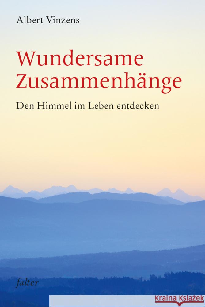 Wundersame Zusammenhänge Vinzens, Albert 9783772534560 Freies Geistesleben - książka