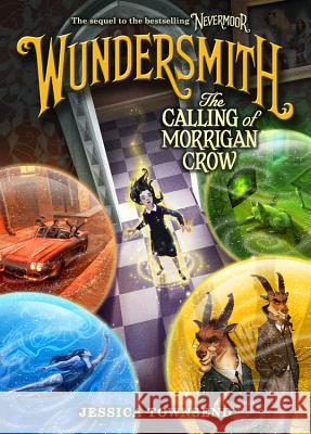 Wundersmith: The Calling of Morrigan Crow Jessica Townsend 9780316508919 Little, Brown Books for Young Readers - książka