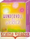 Wundervoll weiblich - Feiere die Weiblichkeit mit liebevollen Erinnerungsimpulsen Restel, Janina 9783843492096 Schirner