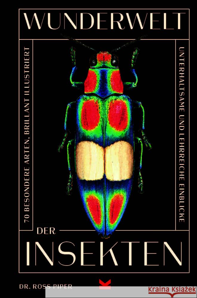 Wunderwelt der Insekten Piper, Ross 9783962444631 Laurence King Verlag GmbH - książka