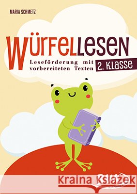 Würfellesen - 2. Klasse Schmetz, Maria 9783965202450 BVK Buch Verlag Kempen - książka