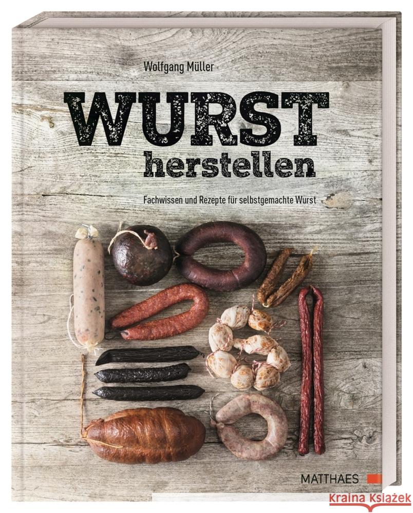Wurst herstellen Müller, Wolfgang 9783985410514 Matthaes - książka