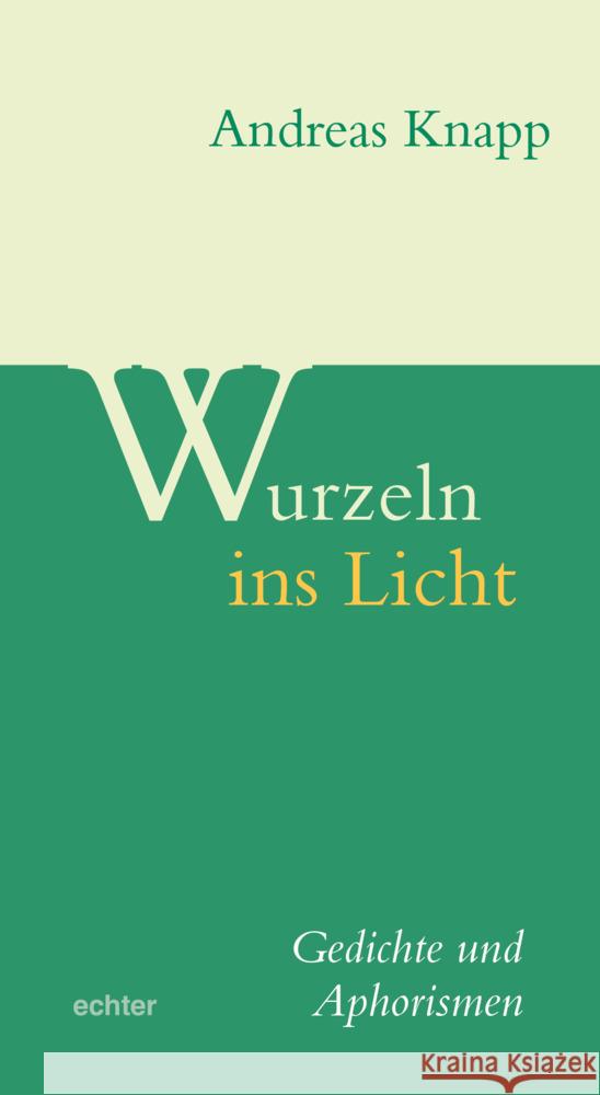 Wurzeln ins Licht Knapp, Andreas 9783429067083 Echter - książka