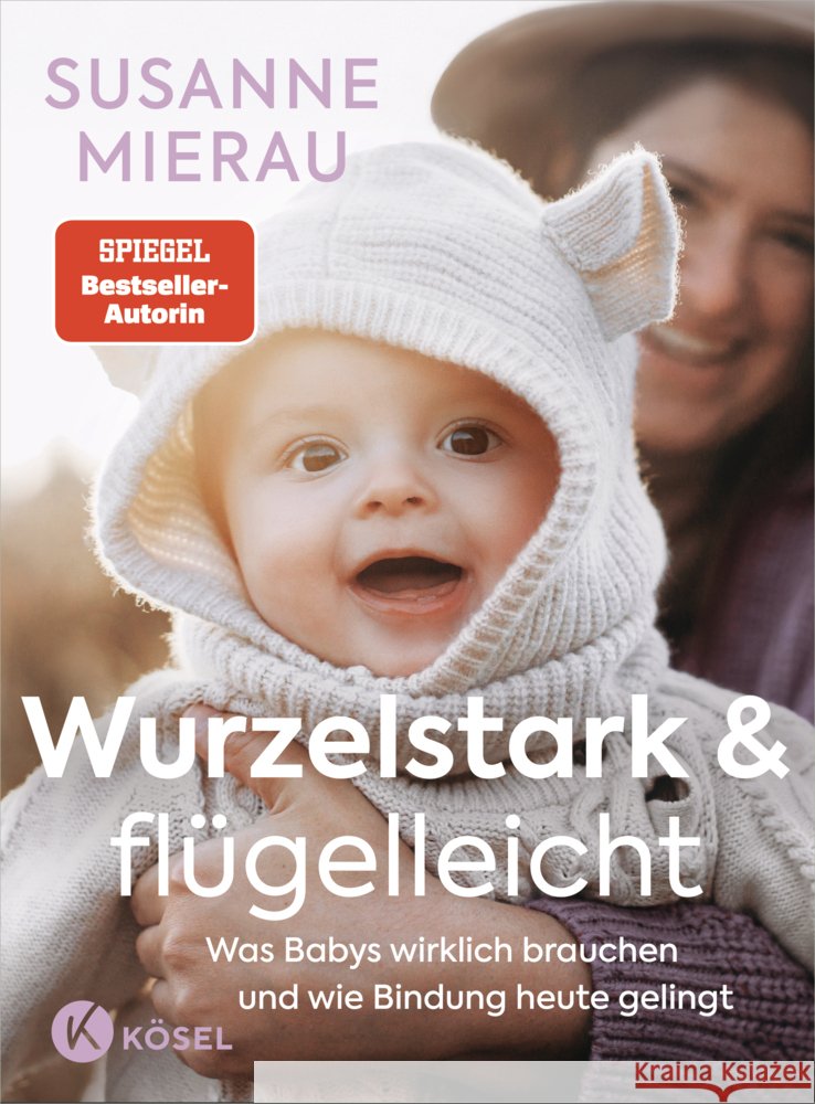 Wurzelstark und flügelleicht Mierau, Susanne 9783466312429 Kösel - książka