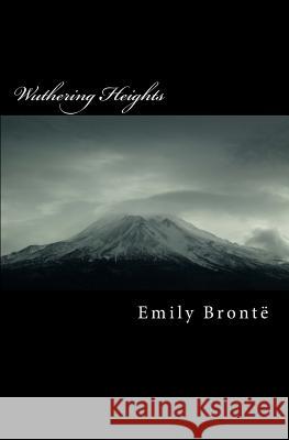 Wuthering Heights Emily Bronte 9781470017224 Createspace - książka