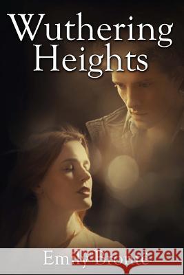Wuthering Heights Emily Bronte 9781494774981 Createspace - książka
