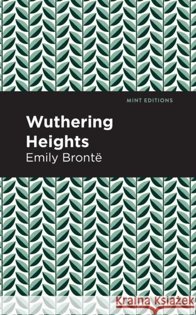 Wuthering Heights  9781513263519 Mint Editions - książka