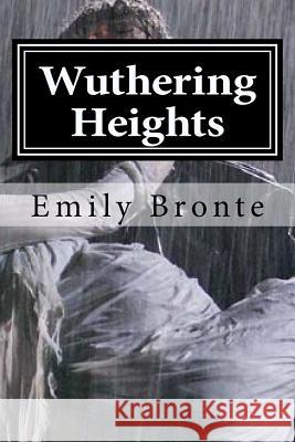 Wuthering Heights Emily Bronte 9781519627582 Createspace Independent Publishing Platform - książka